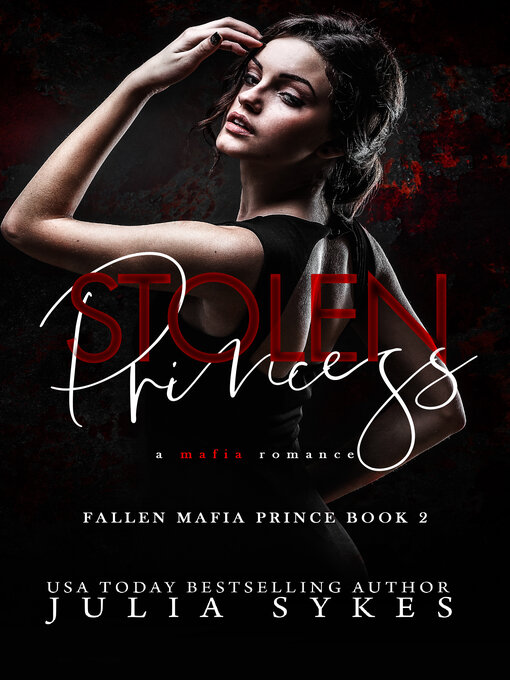 Title details for Stolen Princess by Julia Sykes - Available